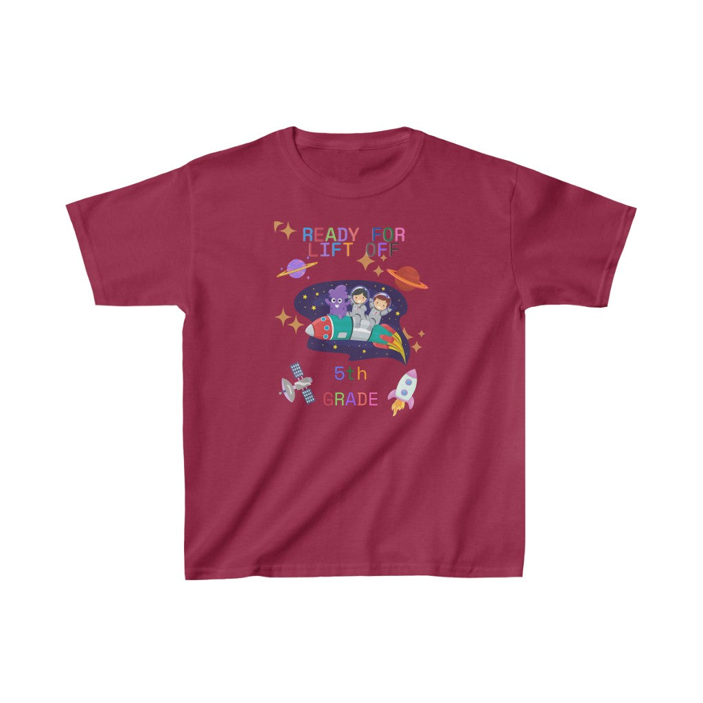 Ready For Lift Off 5th Grade Kids Heavy Cotton™ Tee