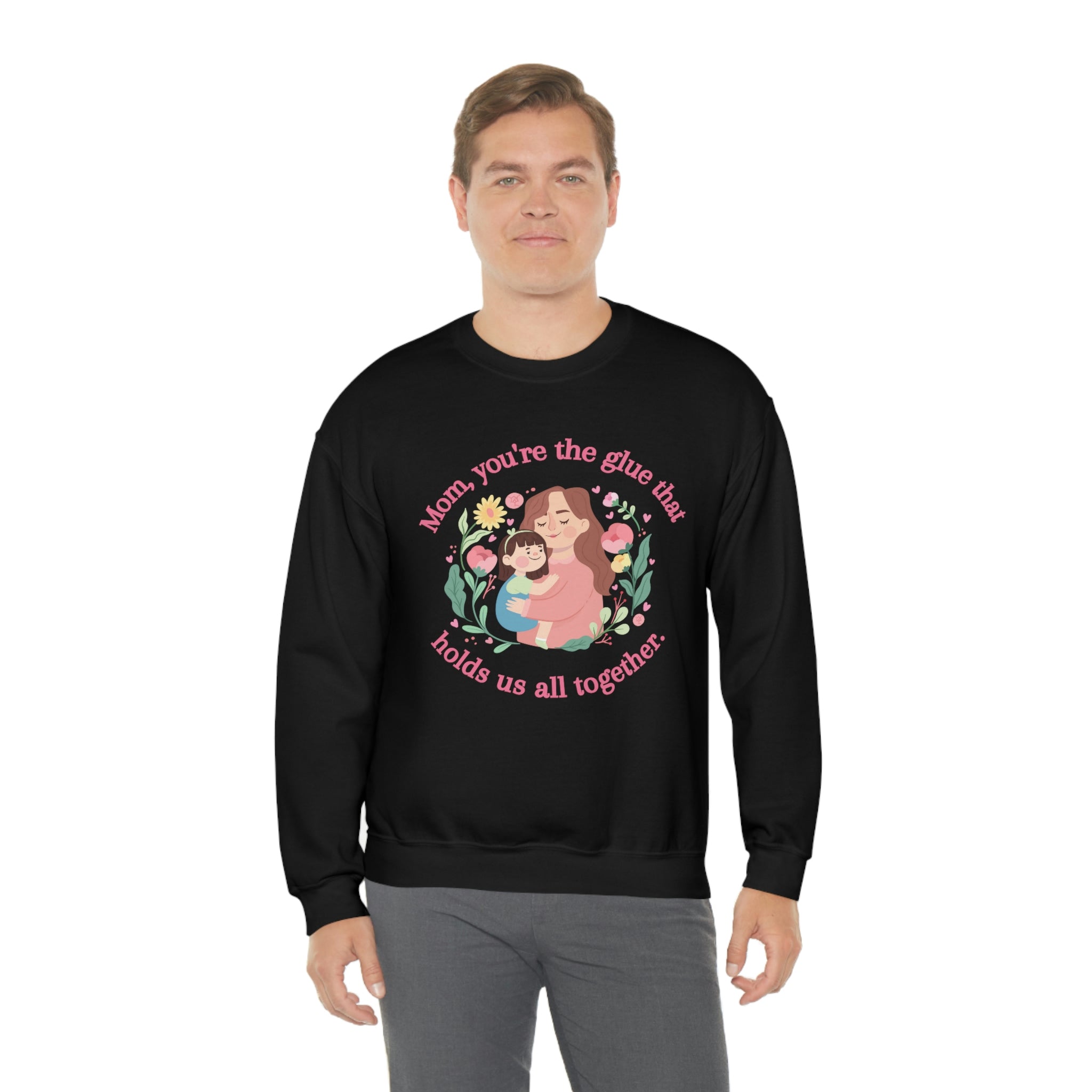 Mom You're The Glue Unisex Heavy Blend™ Crewneck Sweatshirt