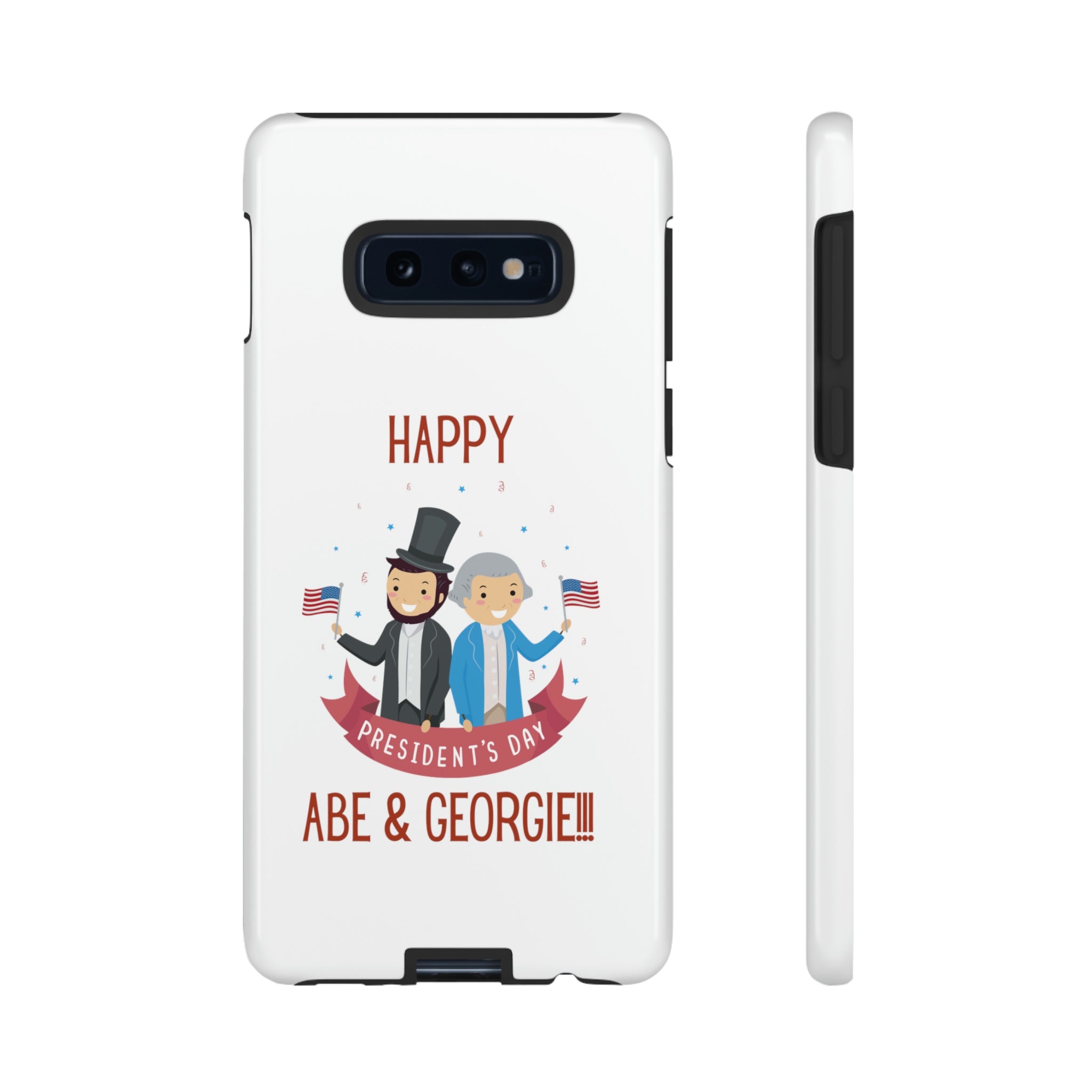 Happy President's Day Abe & Georgie!!! Tough Cases