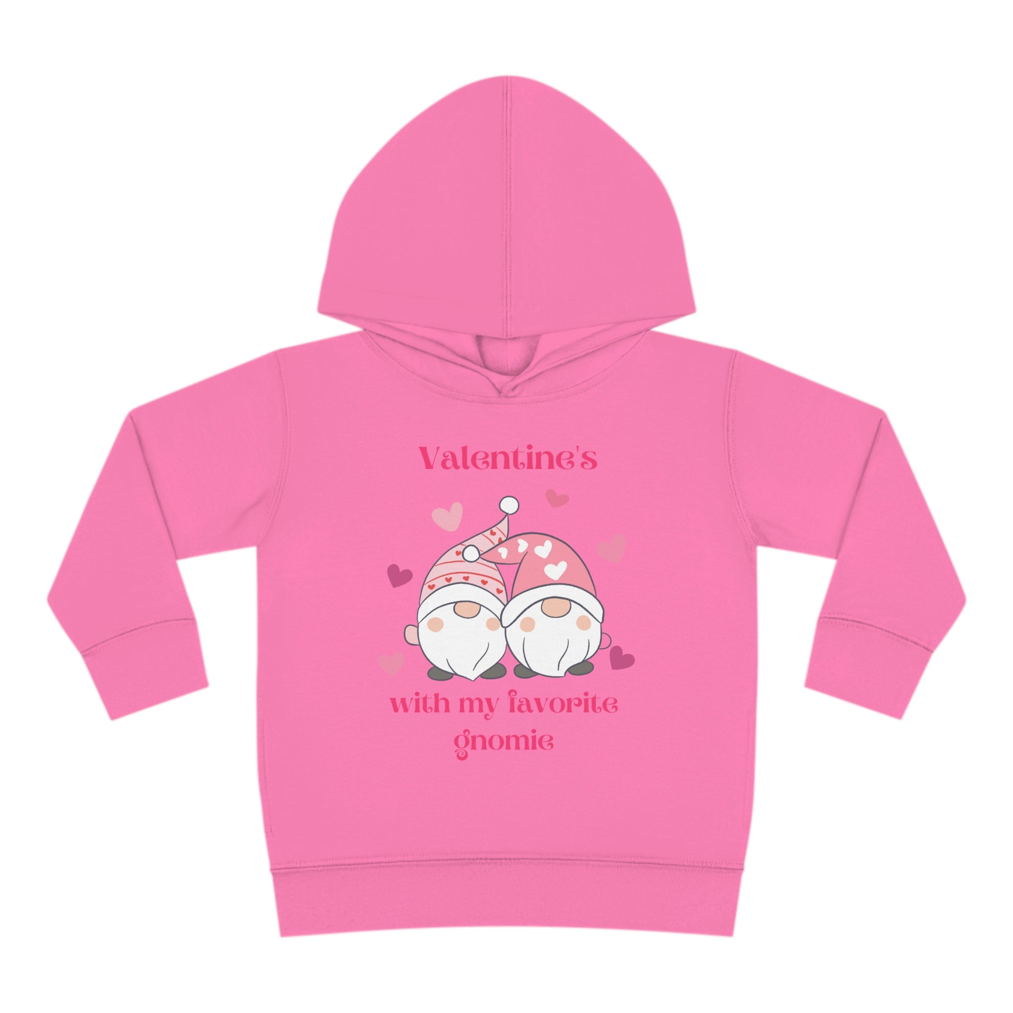 Valentine's With My Favorite Gnomie Toddler Pullover Fleece Hoodie