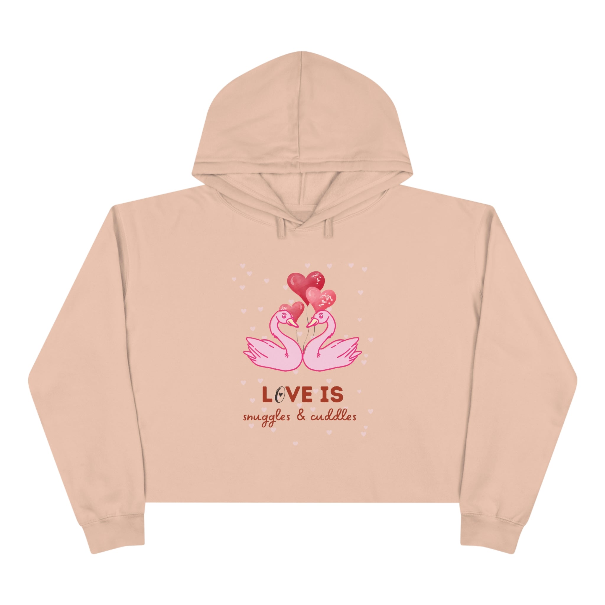 Love Is Snuggles & Cuddles Crop Hoodie