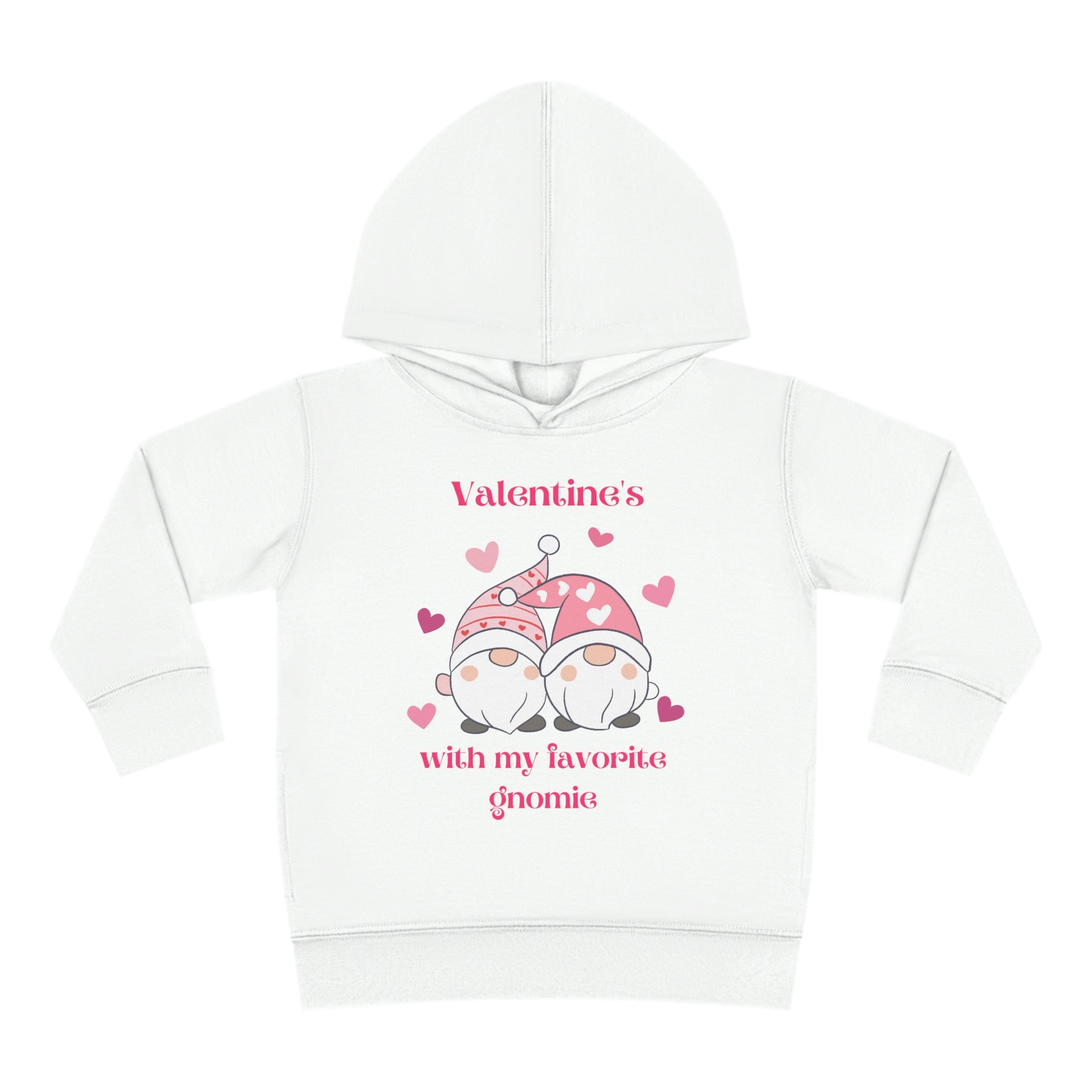 Valentine's With My Favorite Gnomie Toddler Pullover Fleece Hoodie