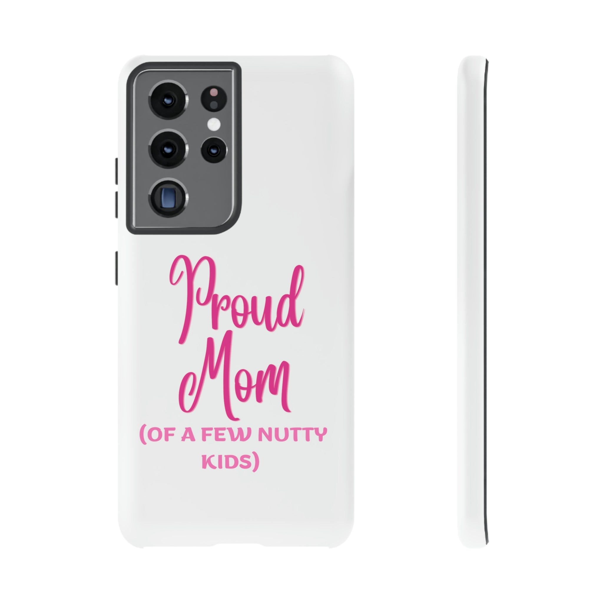 Proud Mom Tough Cases