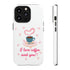 I Love Coffee & You!!Tough Cases