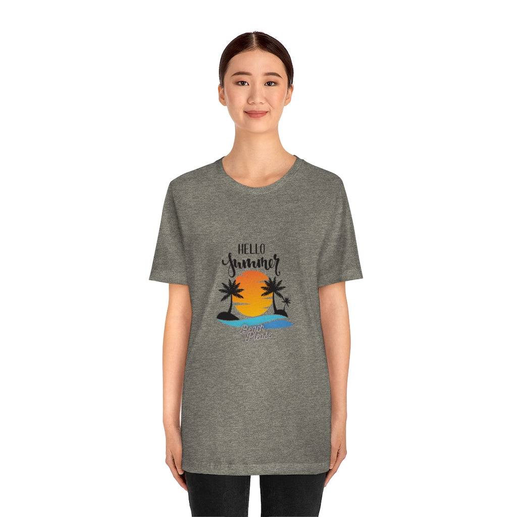 Hello Summer Beach Please Unisex Jersey Short Sleeve Tee