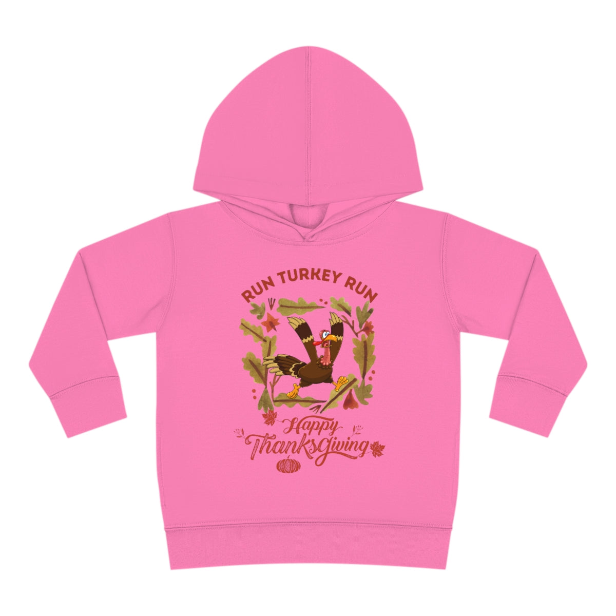 Run Turkey Run Toddler Pullover Fleece Hoodie