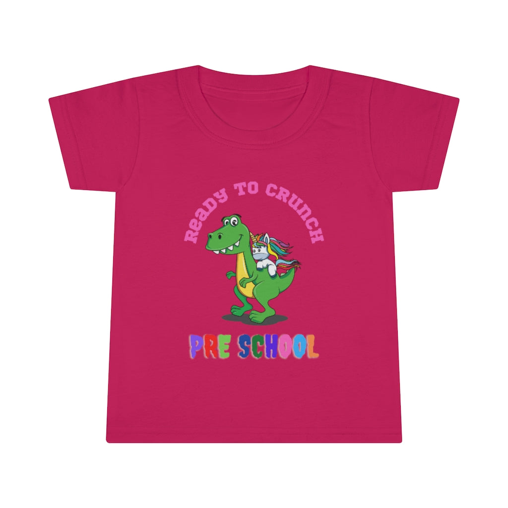 Ready to Crush Pre School Toddler T-shirt