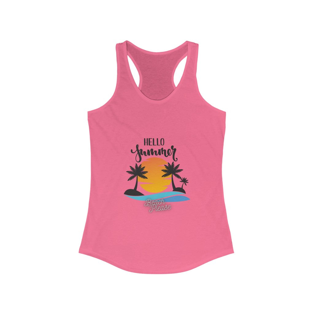 Hello Summer Beach Please Women's Ideal Racerback Tank