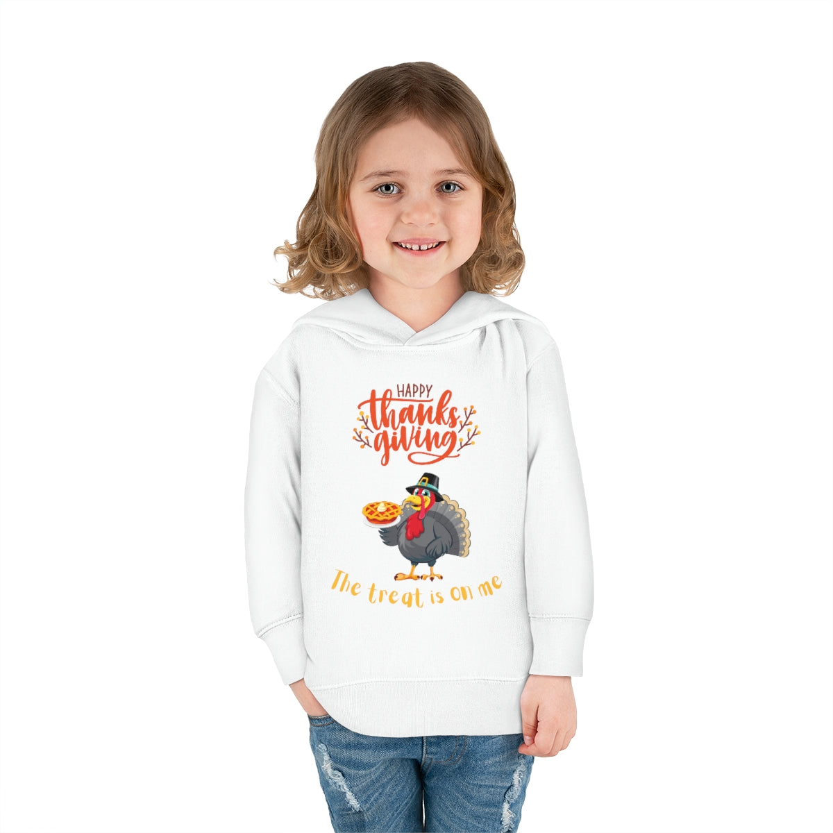 Happy Thanksgiving The Treat Is On Me Toddler Pullover Fleece Hoodie