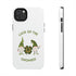 The Luck Of The Gnomies! Tough Phone Cases, Case-Mate