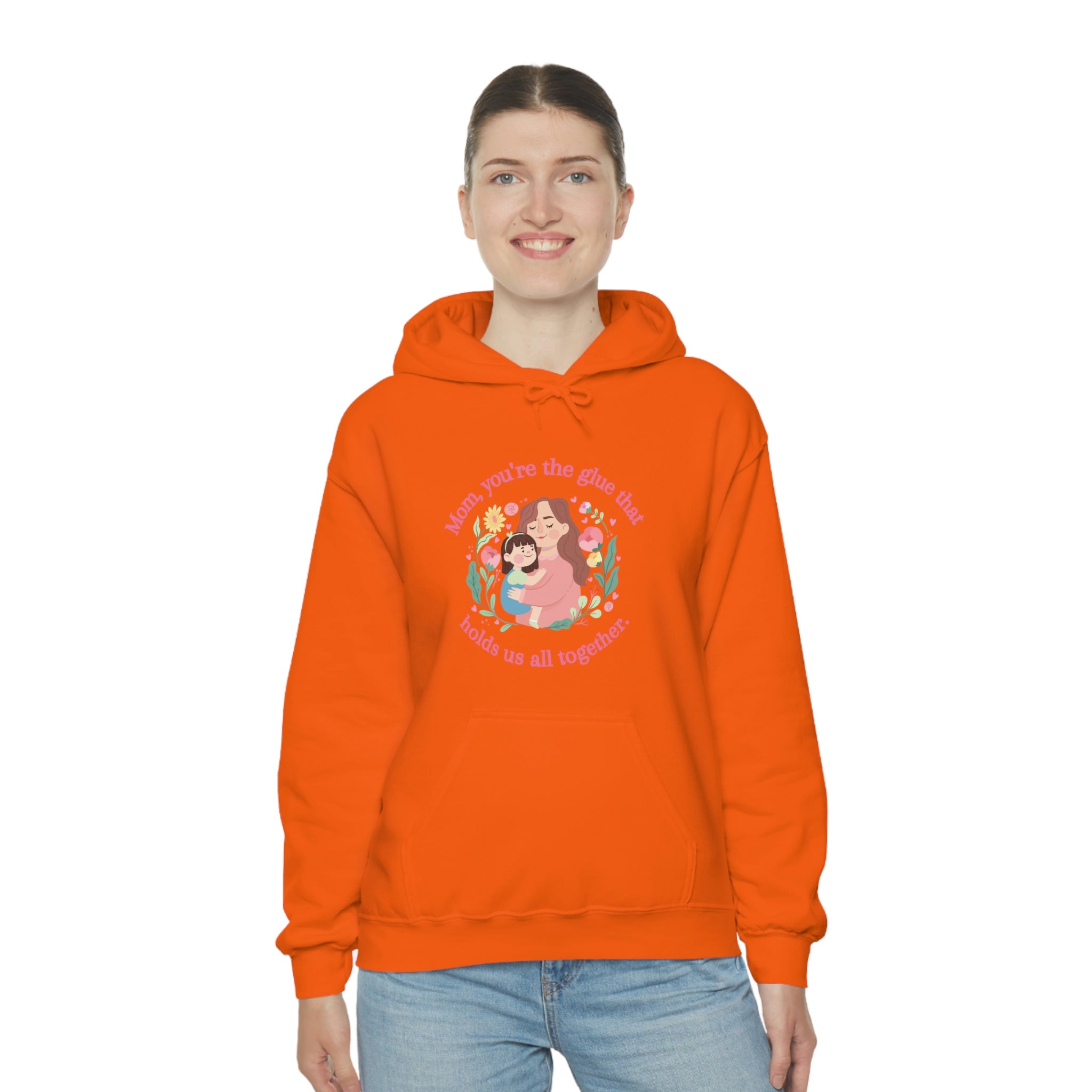 Mom You're The Glue Unisex Heavy Blend™ Hooded Sweatshirt