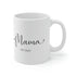 Happy Mama Day Ceramic Mug 11oz