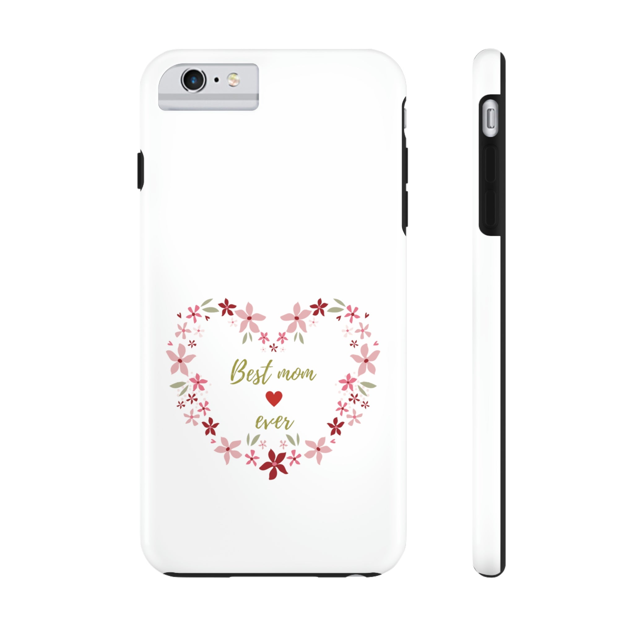 Best Mom Ever Tough Phone Cases, Case-Mate