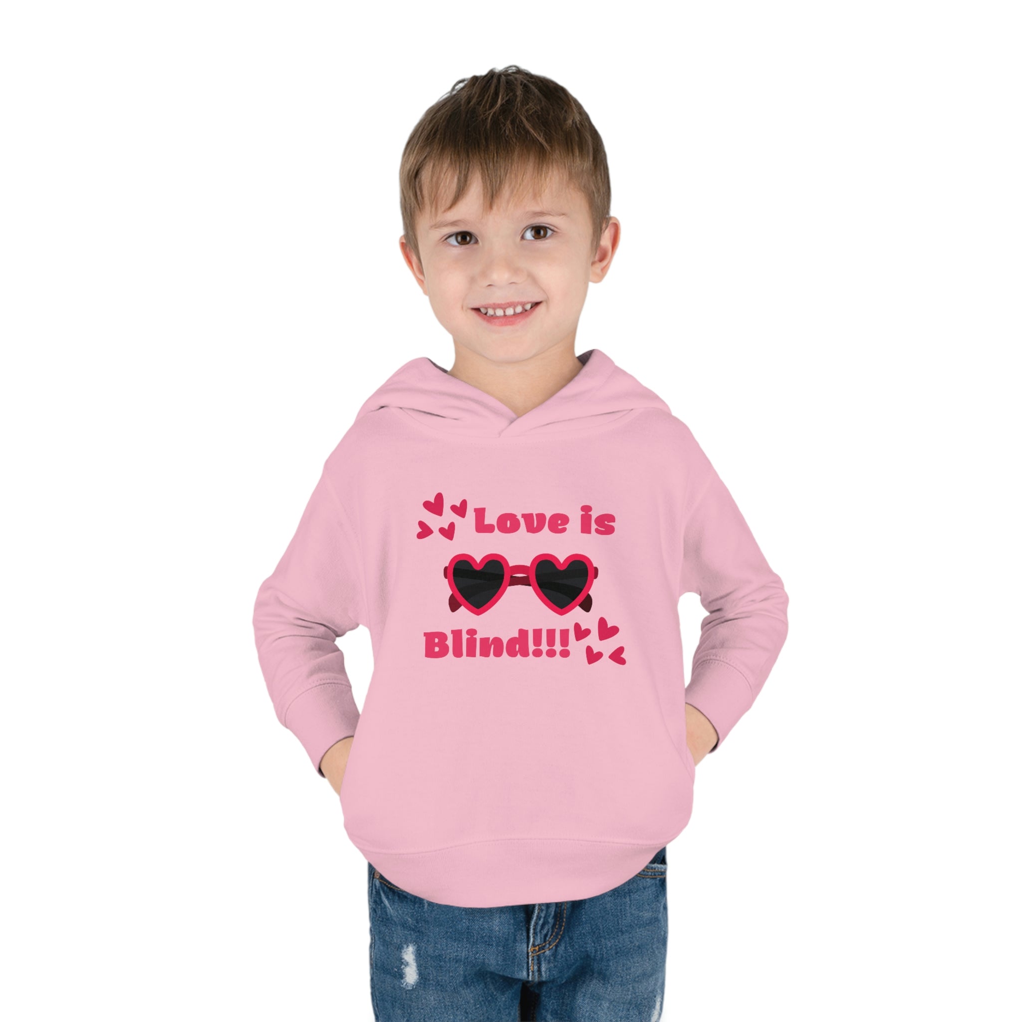 Love Is Blind!!! Toddler Pullover Fleece Hoodie