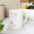 The I Love He U & Me Ceramic Mug 11oz