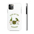 The Luck Of The Gnomies! Tough Phone Cases, Case-Mate