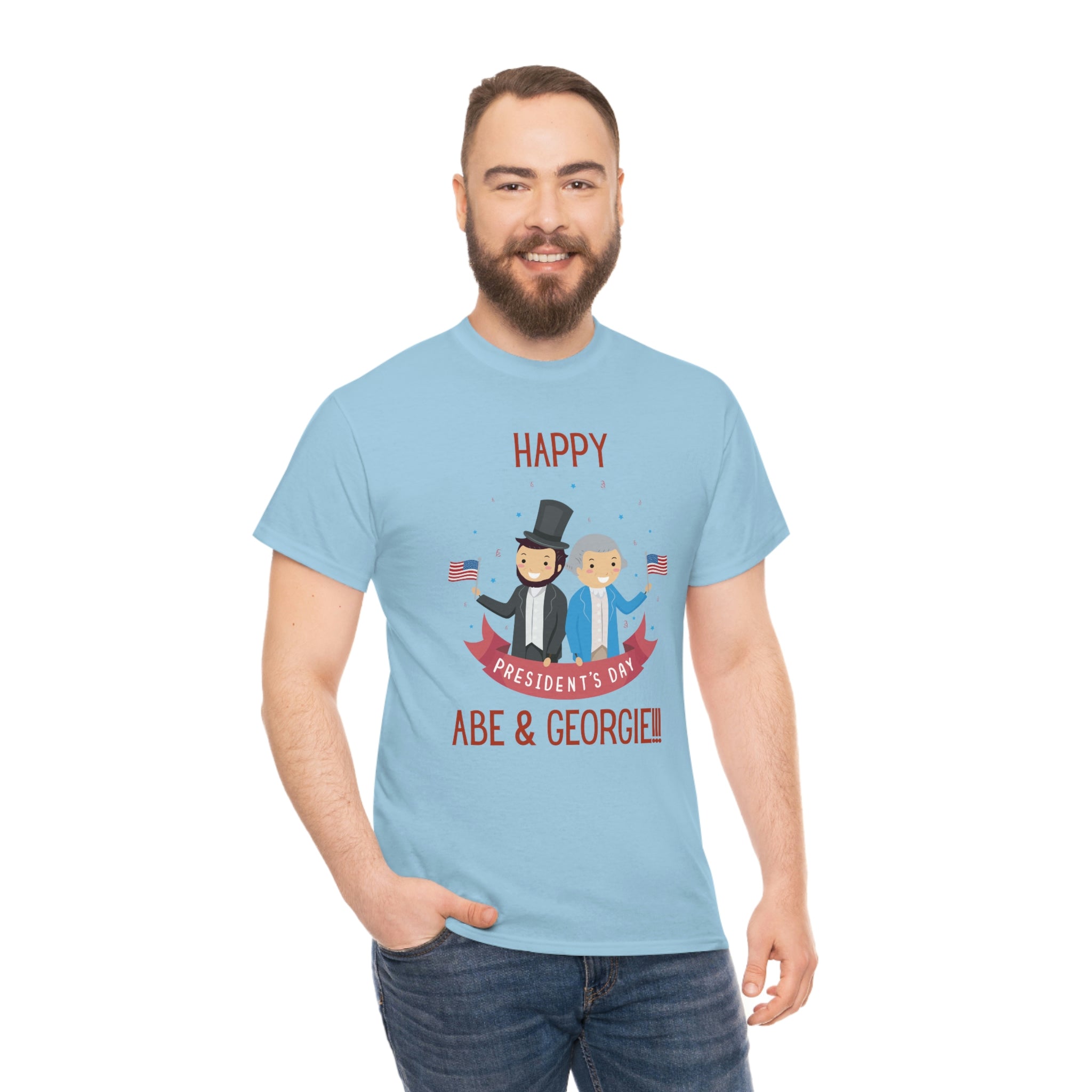 Happy President's Day Abe & George!!! Unisex Heavy Cotton Tee