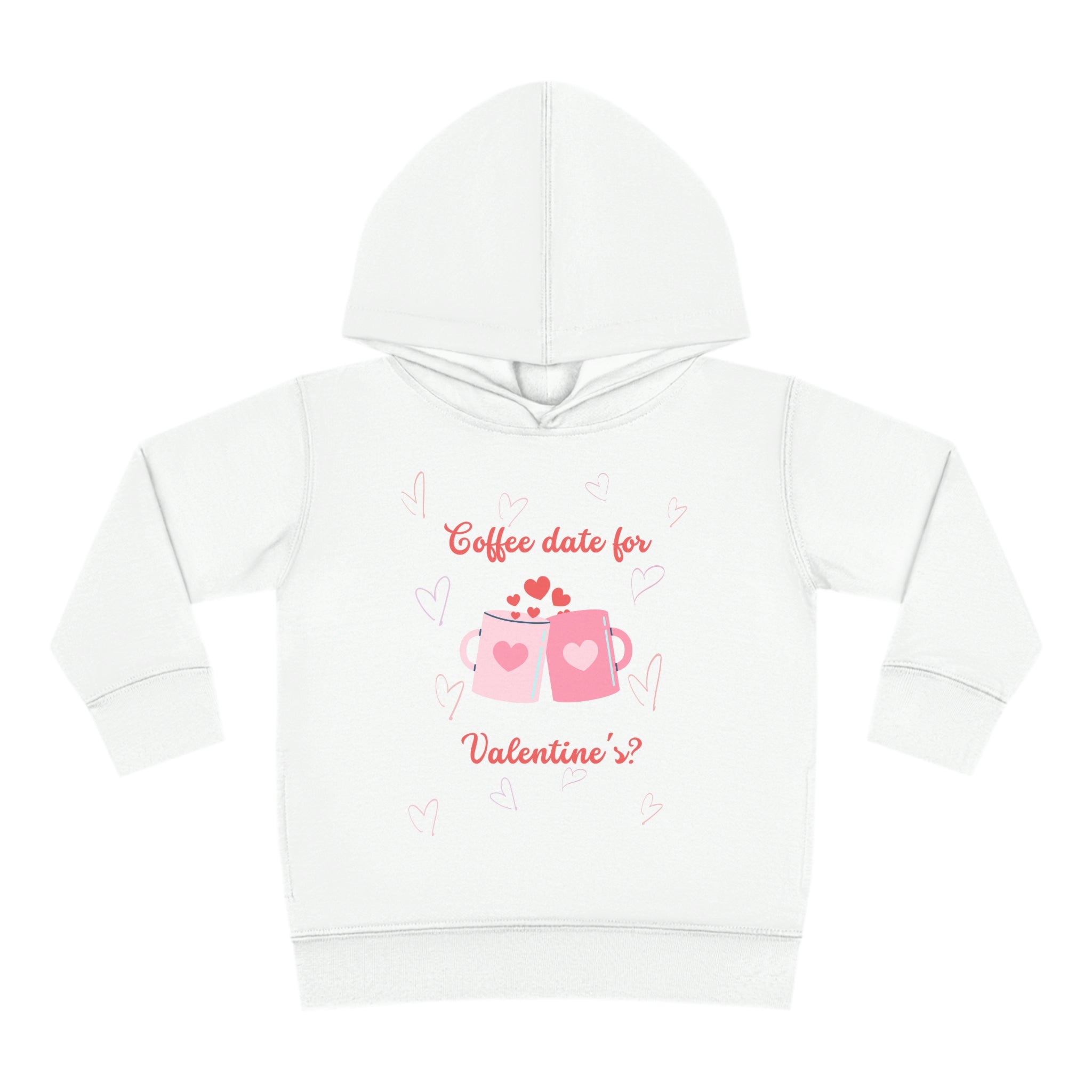 Coffee Date For Valentine's Toddler Pullover Fleece Hoodie