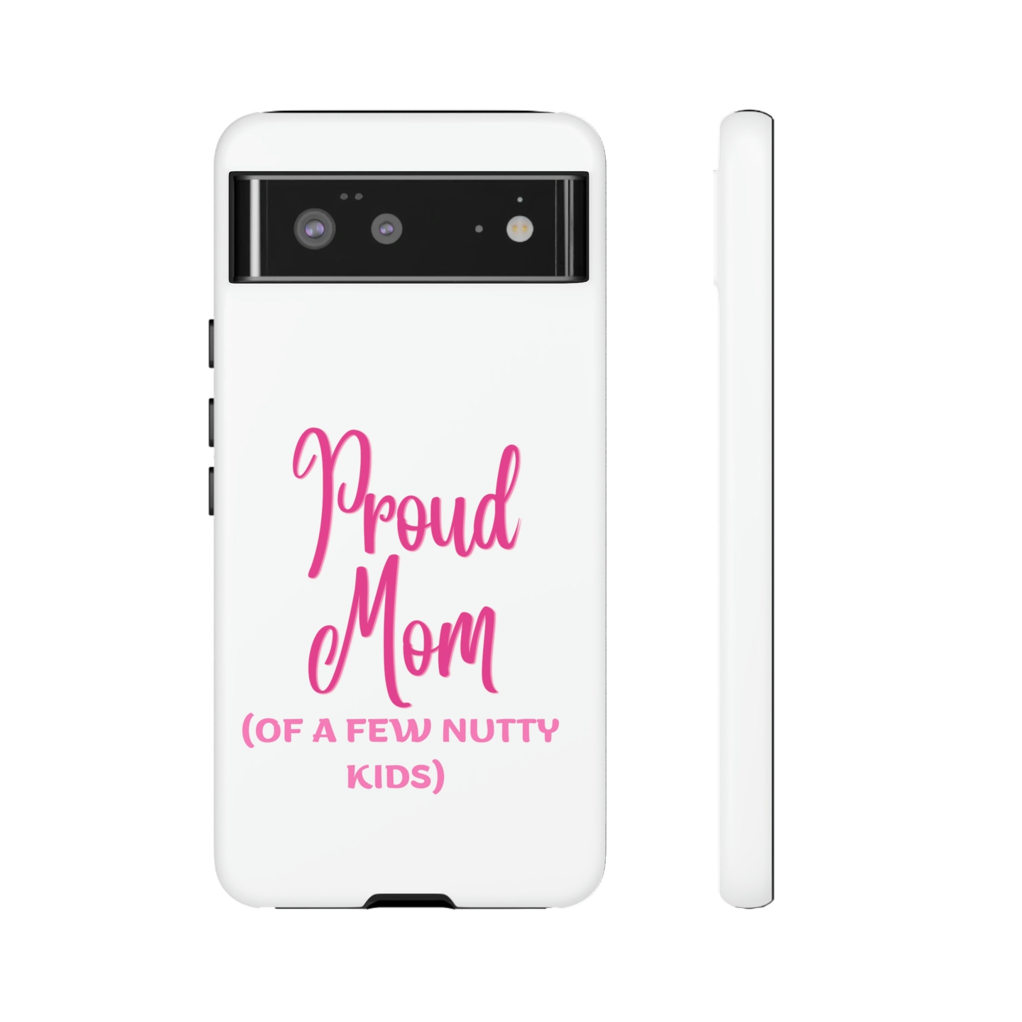 Proud Mom Tough Cases