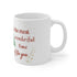 It's The Most wonderful Time Of The Year Ceramic Mug 11oz