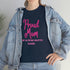 Proud Mom Unisex Heavy Cotton Tee