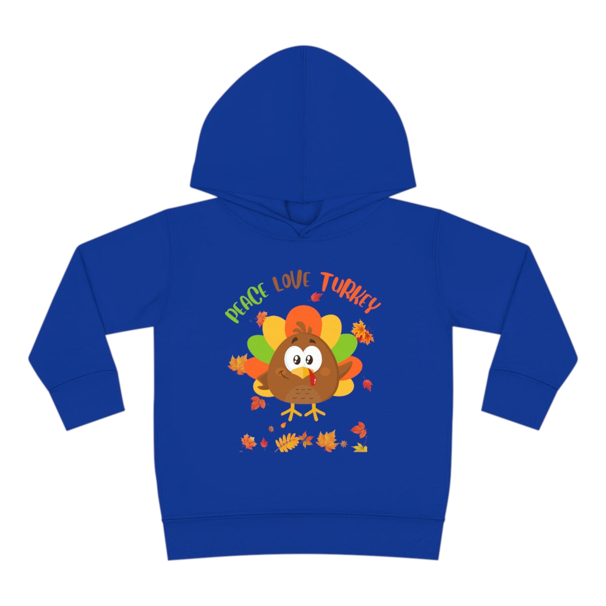Peace Love Turkey Toddler Pullover Fleece Hoodie
