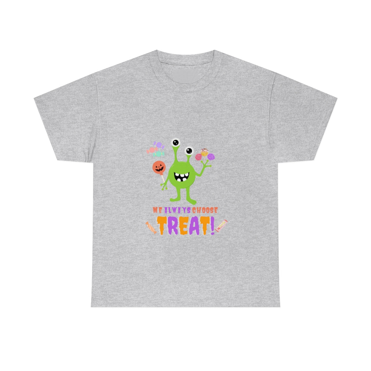 Me Always Choose Treat Unisex Heavy Cotton Tee