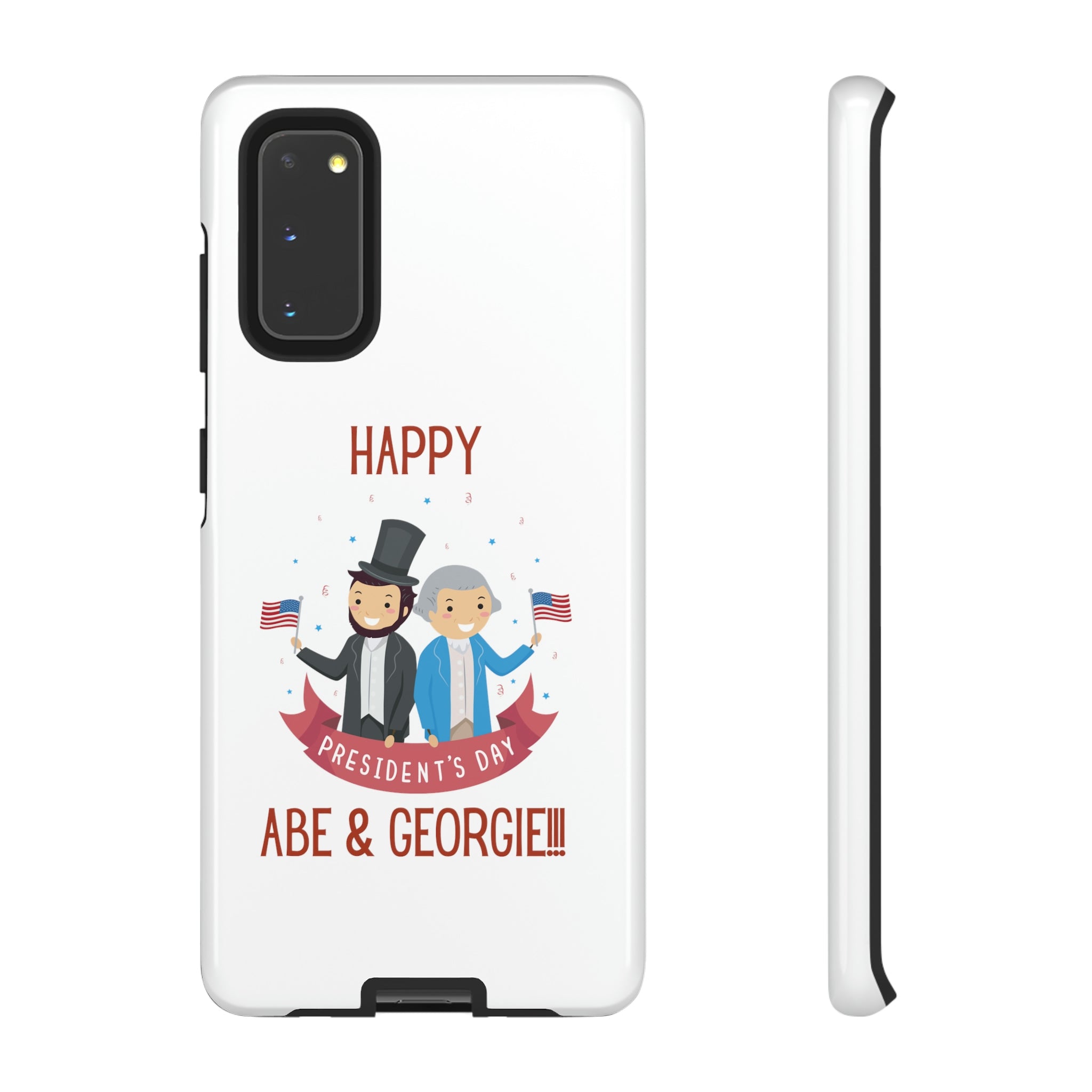 Happy President's Day Abe & Georgie!!! Tough Cases