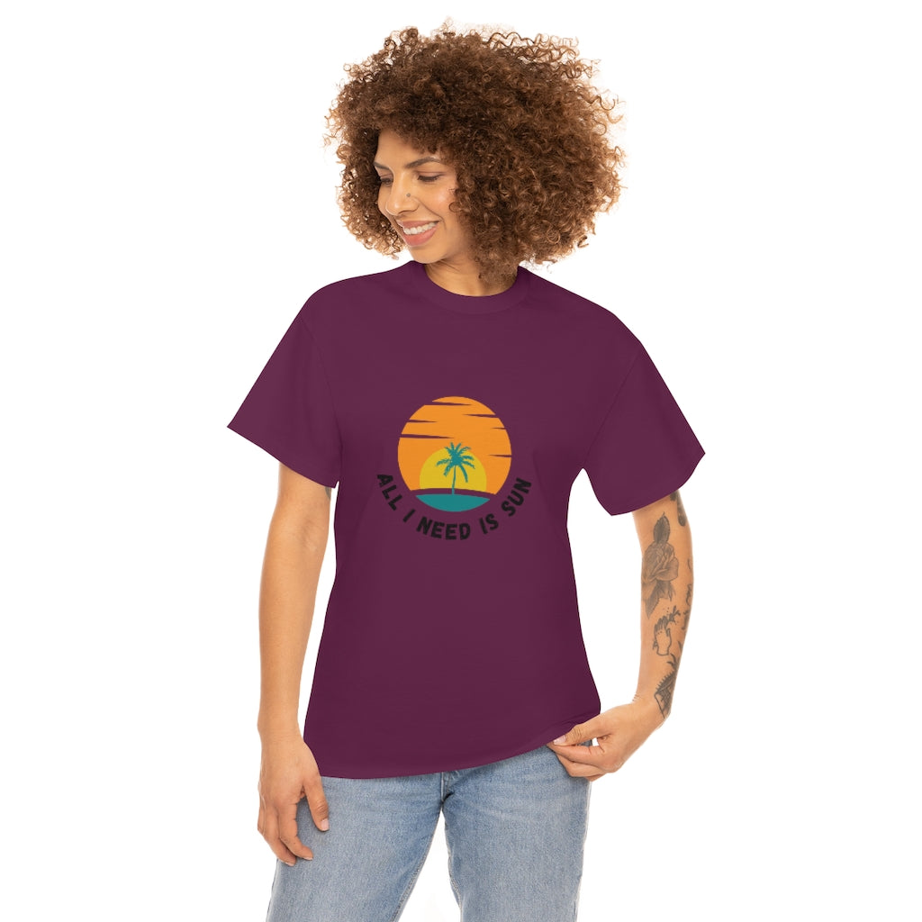 All I Need Is Sun Unisex Heavy Cotton Tee