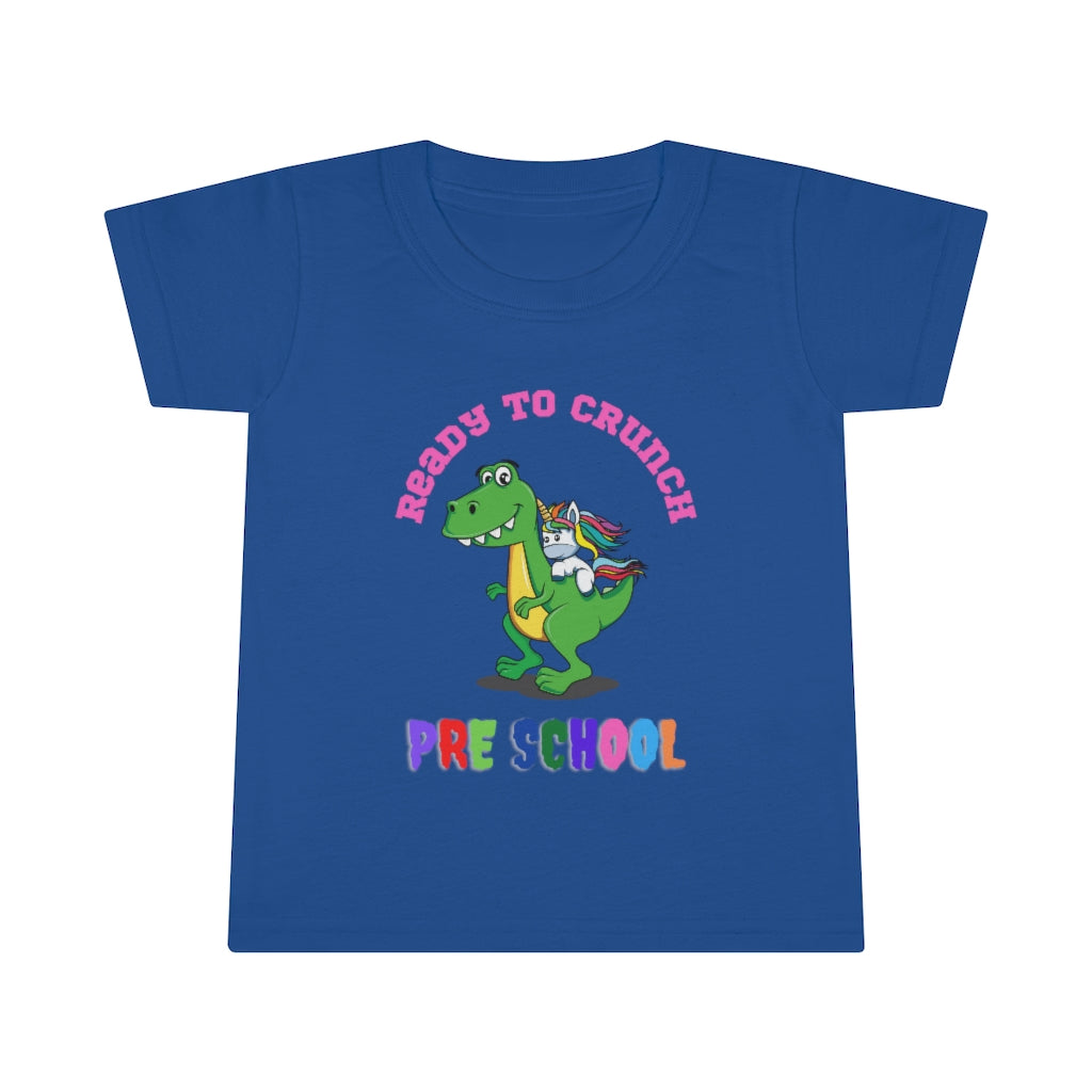 Ready to Crush Pre School Toddler T-shirt