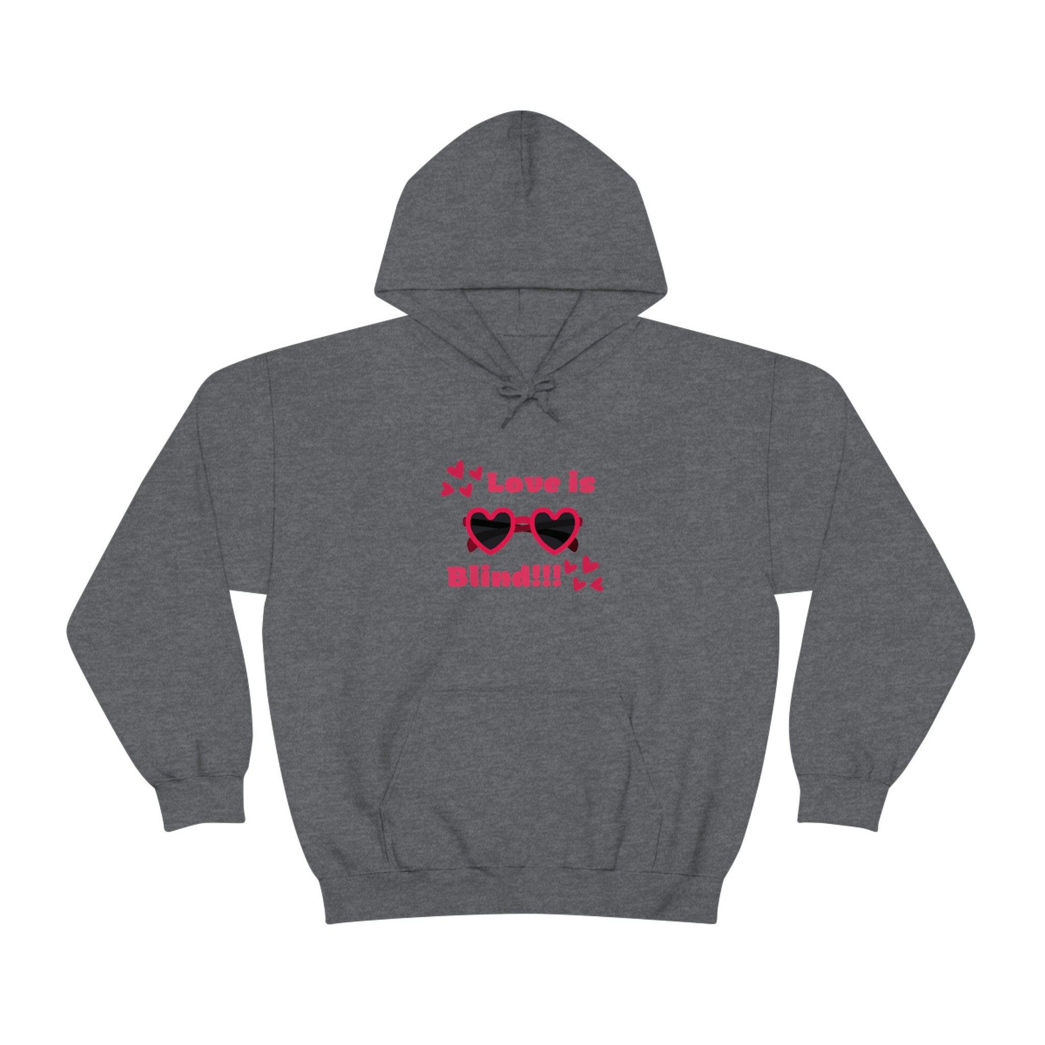 Love Is Blind!!! Unisex Heavy Blend™ Hooded Sweatshirt