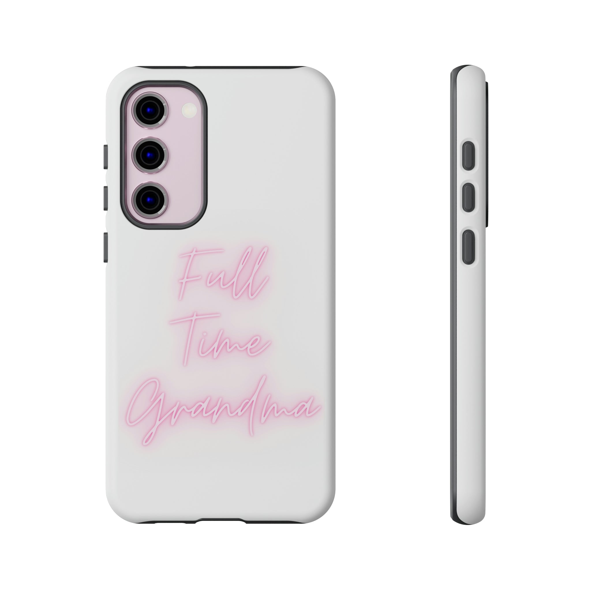 Full Time Grandma Tough Cases