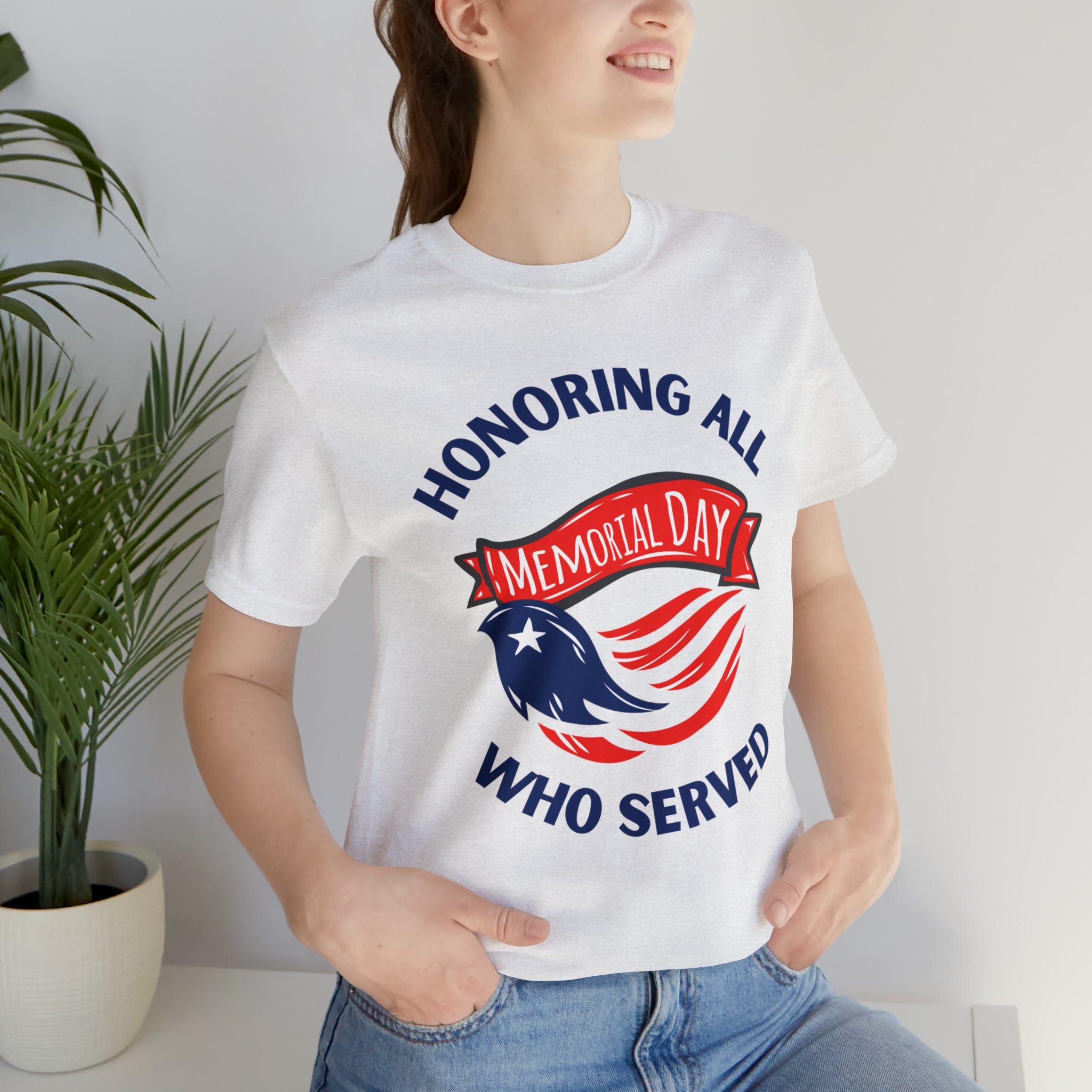 Memorial Day Honoring All Who Served Unisex Jersey Short Sleeve Tee
