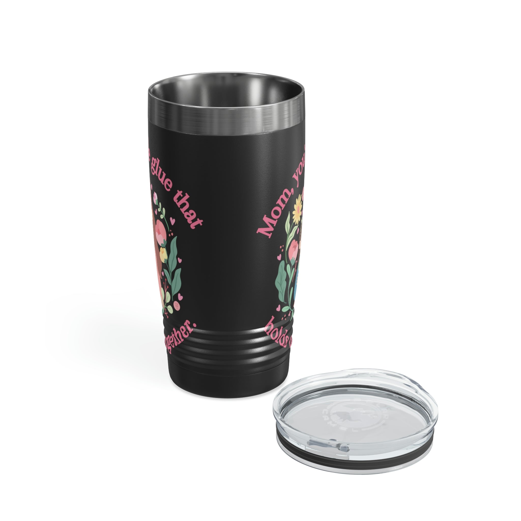 Mom You're The Glue Ringneck Tumbler, 20oz