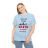 Memorial Day Freedom Is Not Free Unisex Heavy Cotton Tee