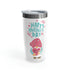 Happy Mother's Day Gnome Ringneck Tumbler, 20oz