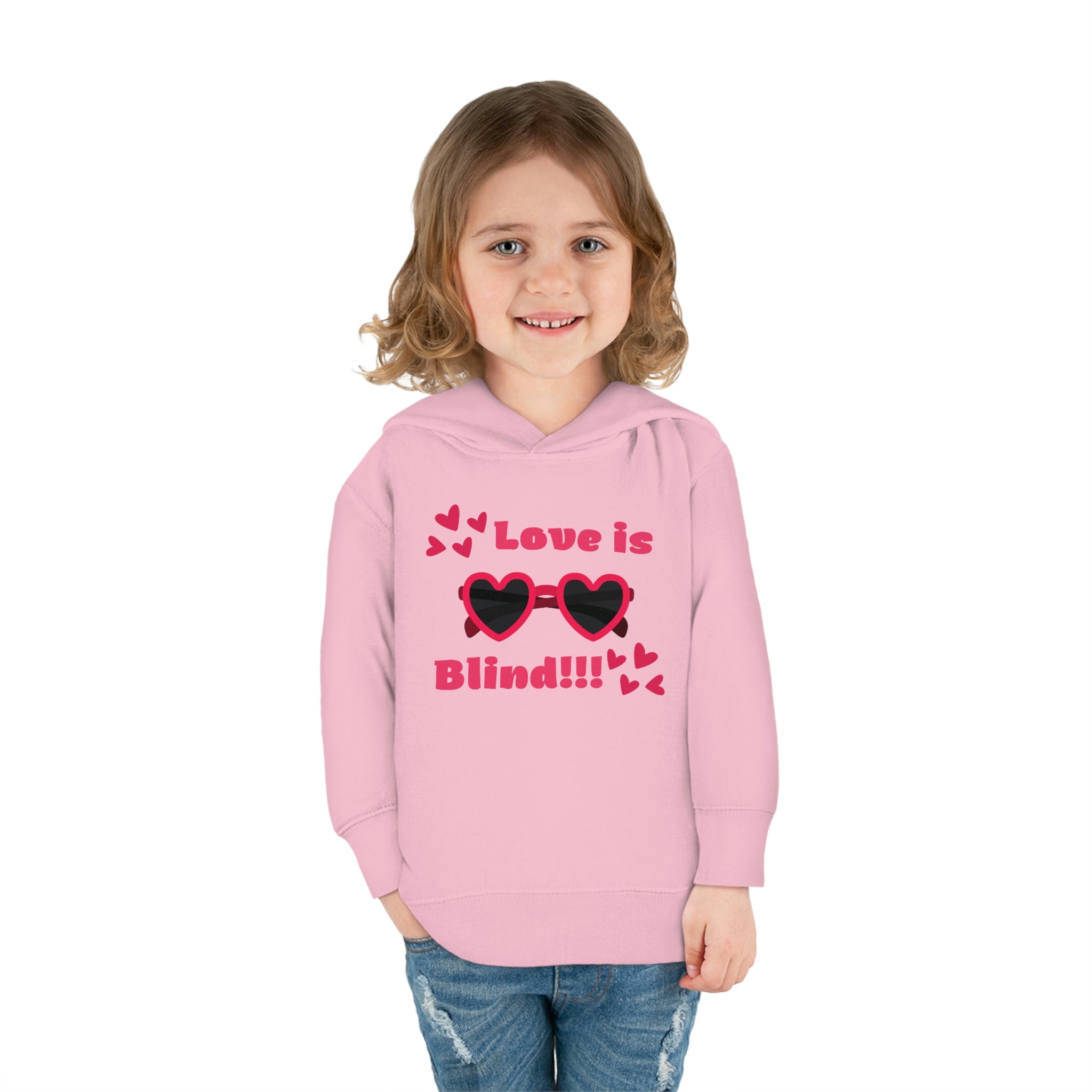 Love Is Blind!!! Toddler Pullover Fleece Hoodie