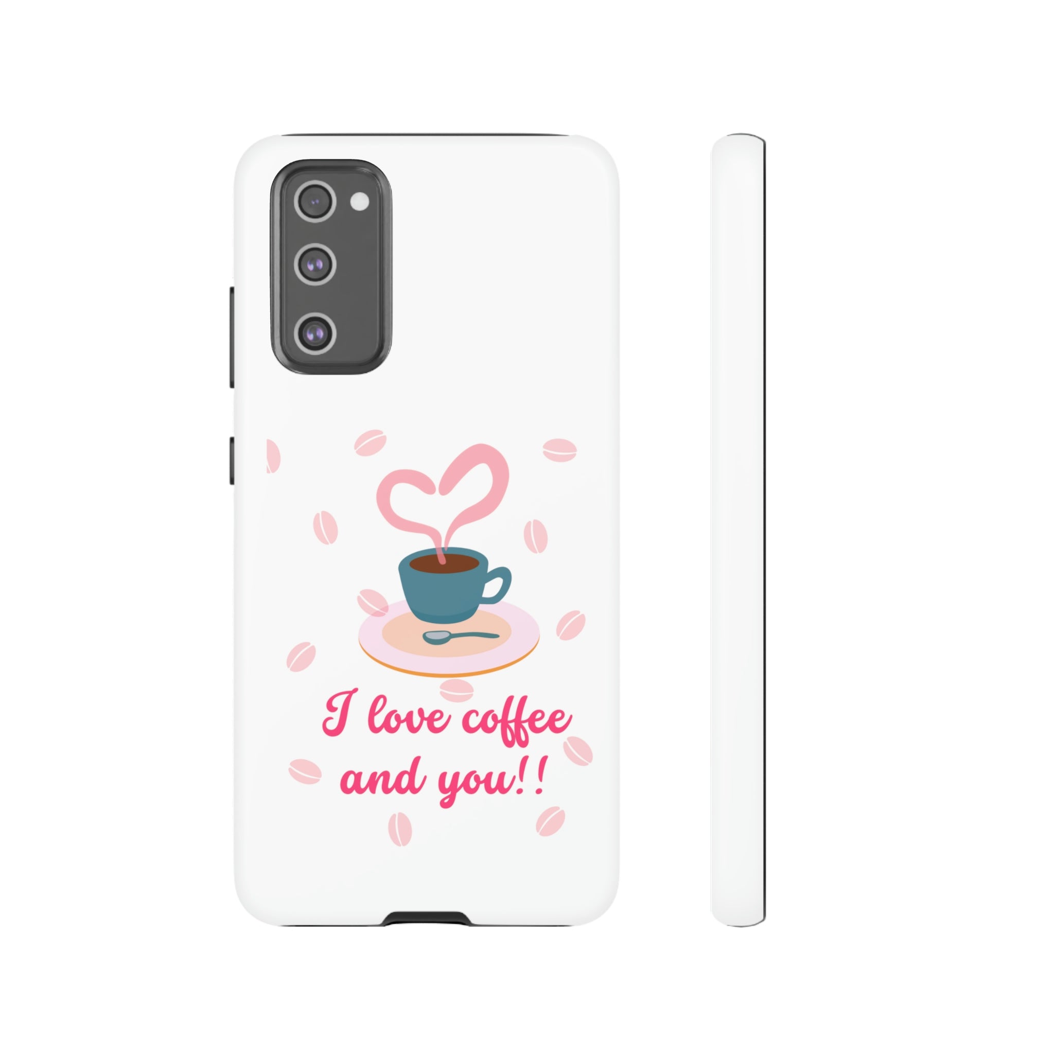 I Love Coffee & You!!Tough Cases