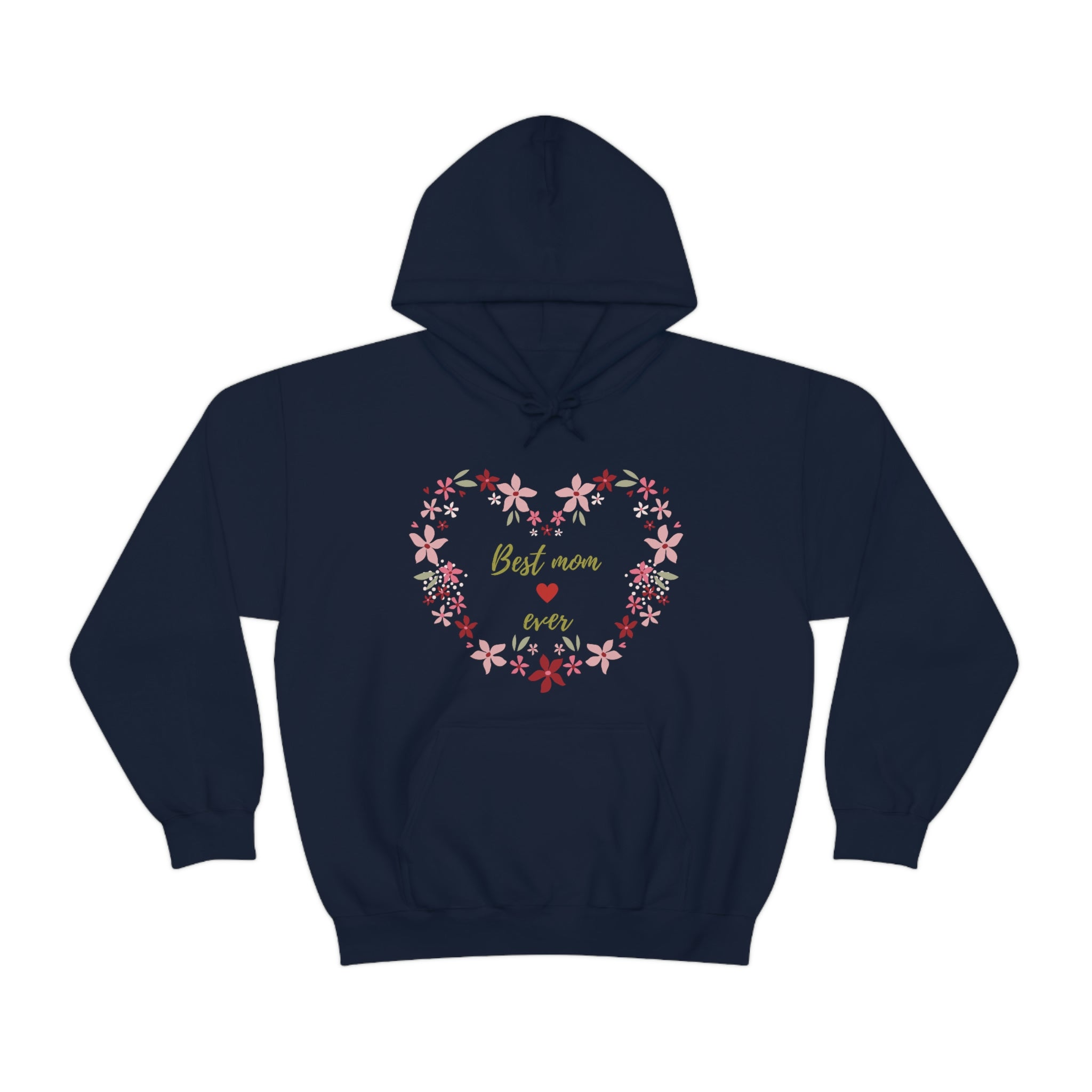 Best Mom Ever Unisex Heavy Blend™ Hooded Sweatshirt