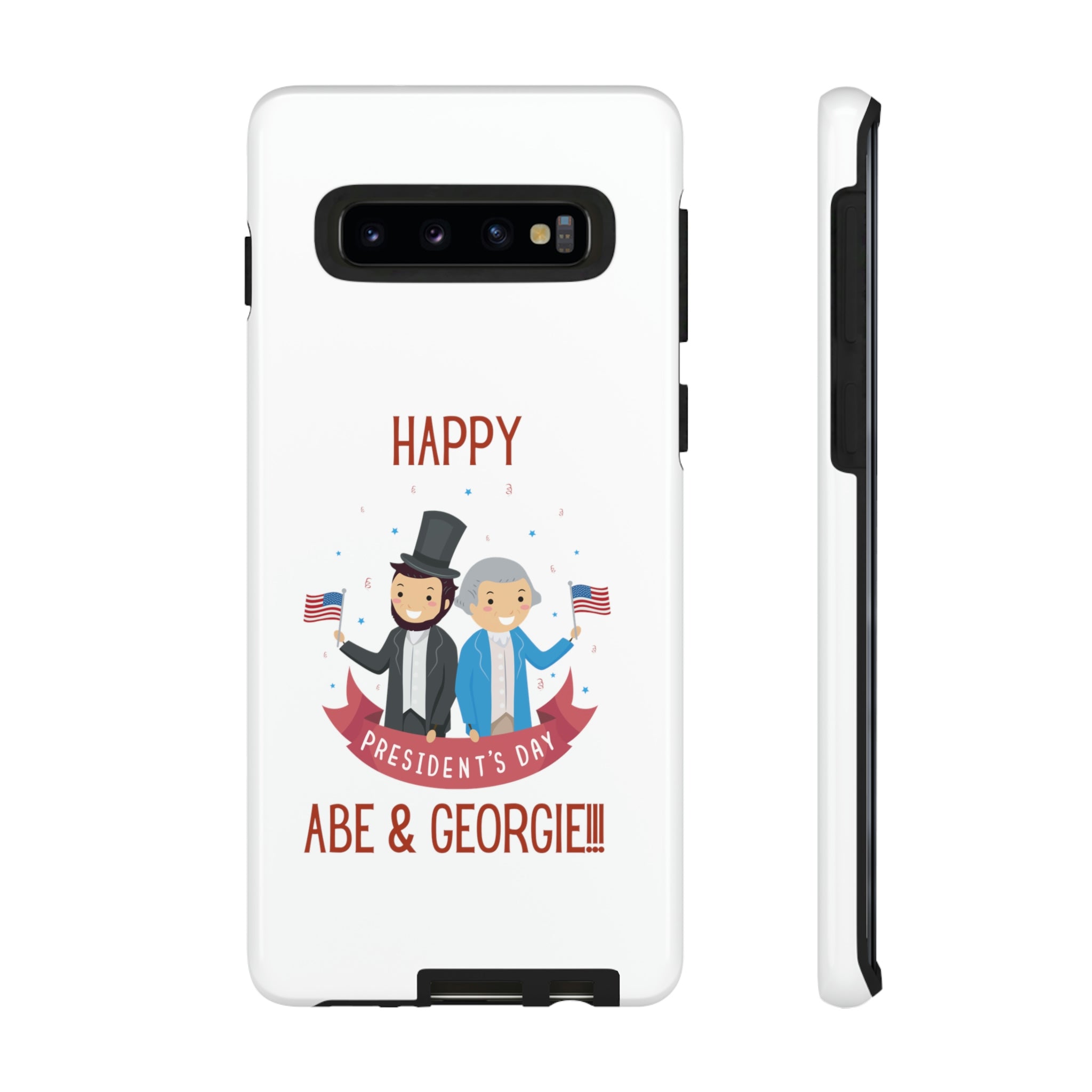 Happy President's Day Abe & Georgie!!! Tough Cases