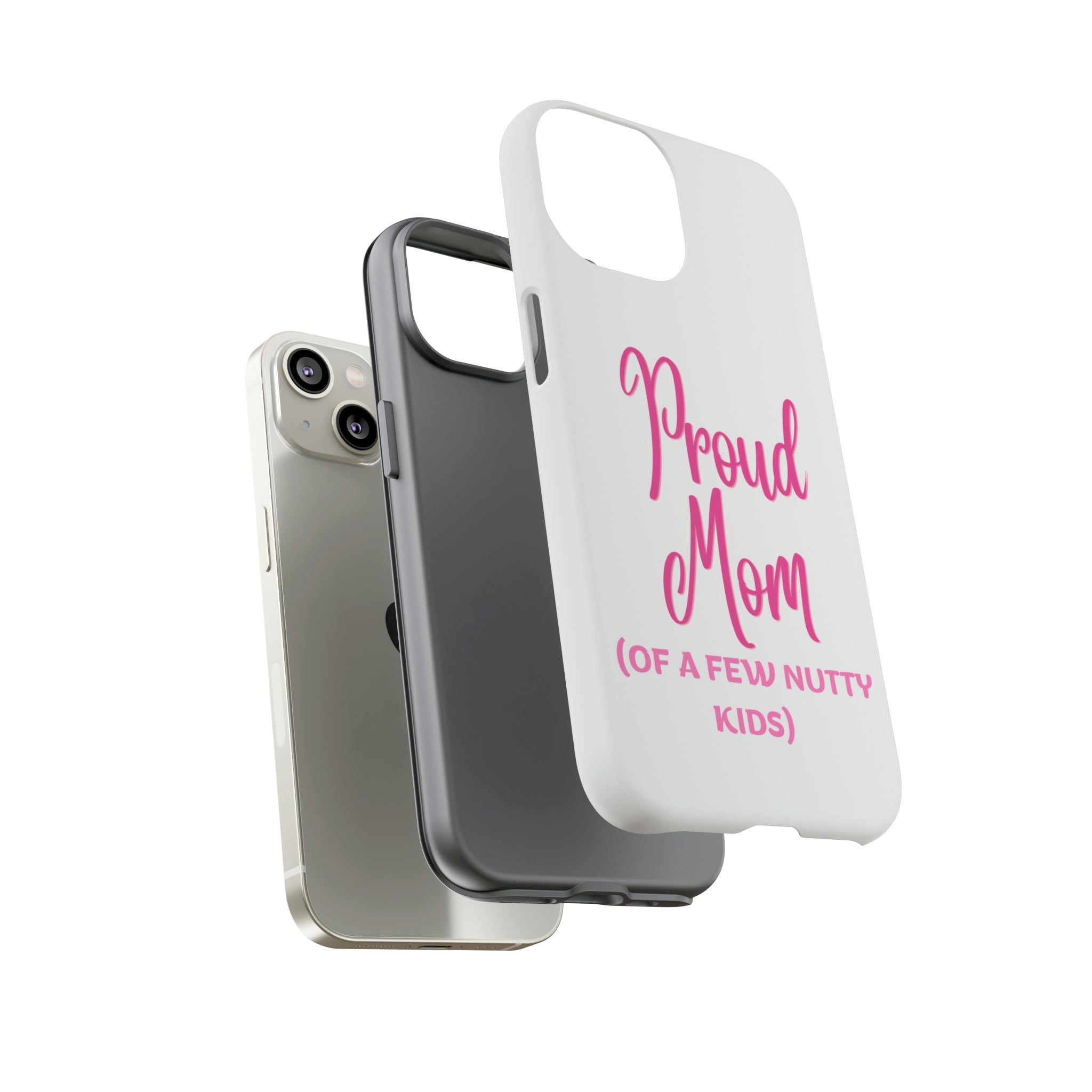 Proud Mom Tough Cases