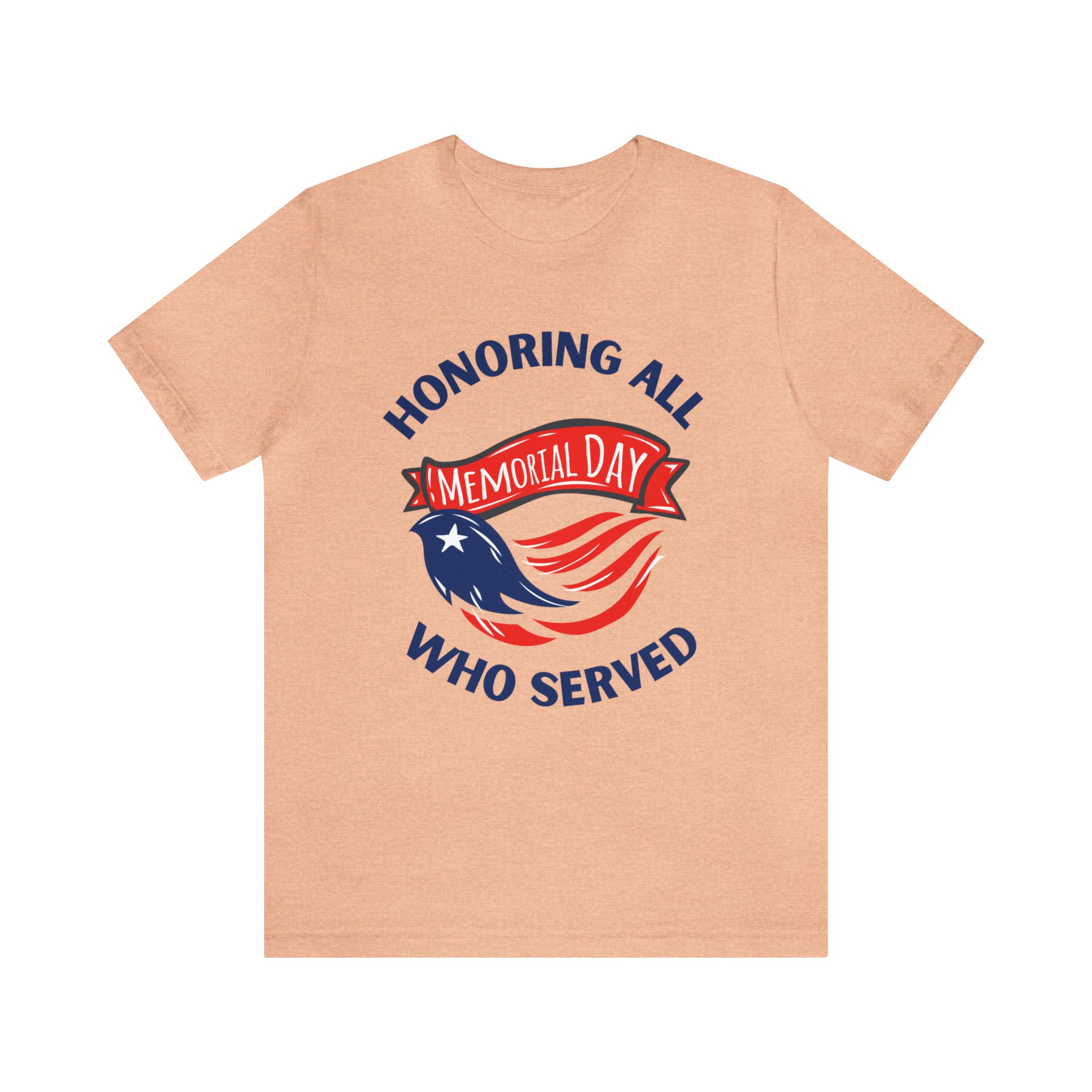 Memorial Day Honoring All Who Served Unisex Jersey Short Sleeve Tee