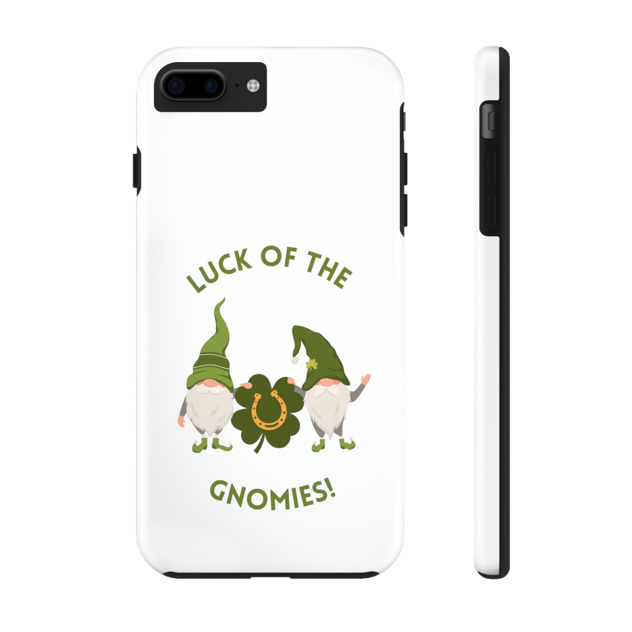 The Luck Of The Gnomies! Tough Phone Cases, Case-Mate