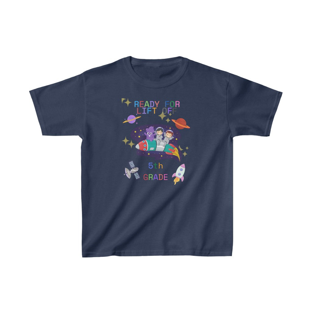 Ready For Lift Off 5th Grade Kids Heavy Cotton™ Tee