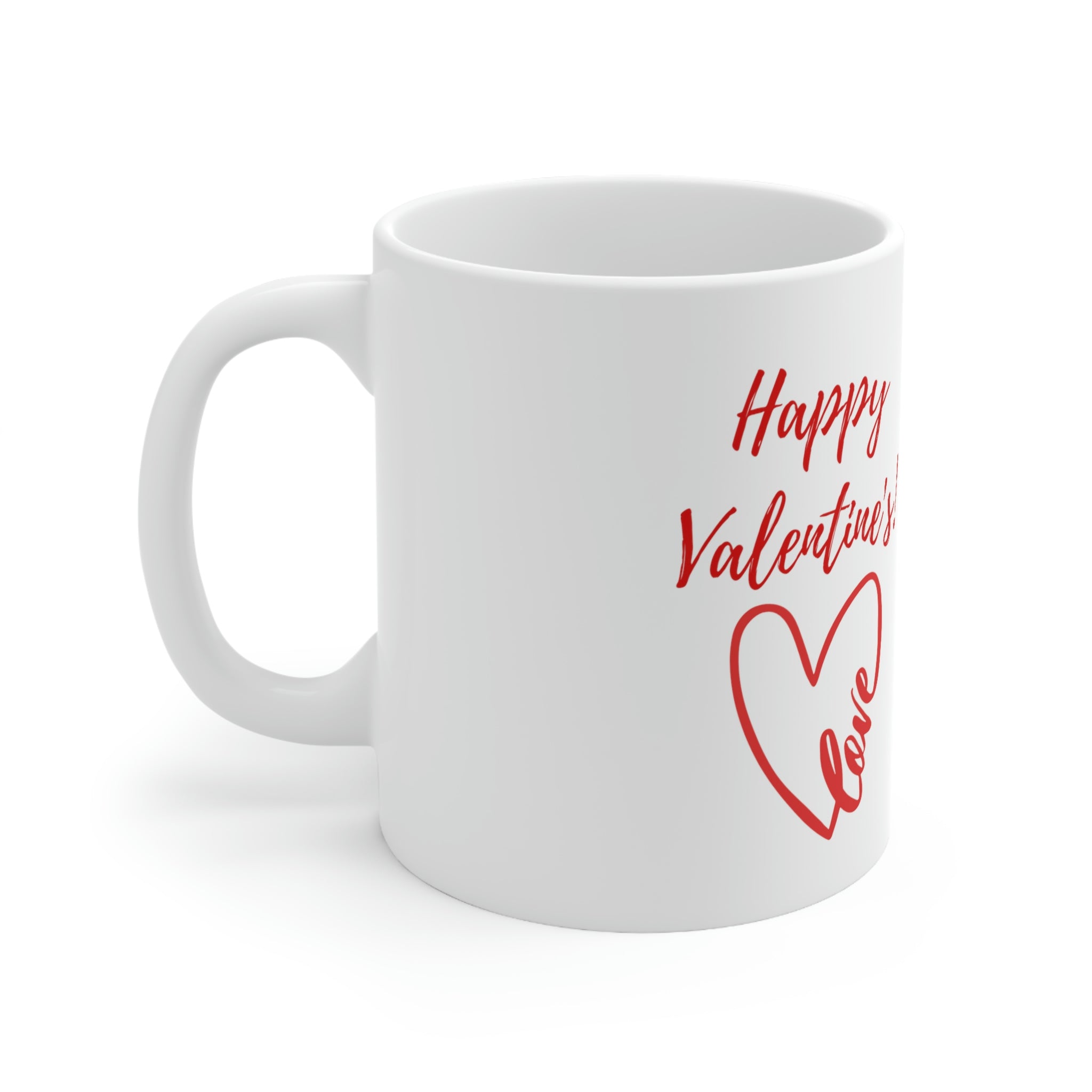 Happy Valentine's Love! Ceramic Mug 11oz