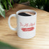 It's All About Love Ceramic Mug 11oz