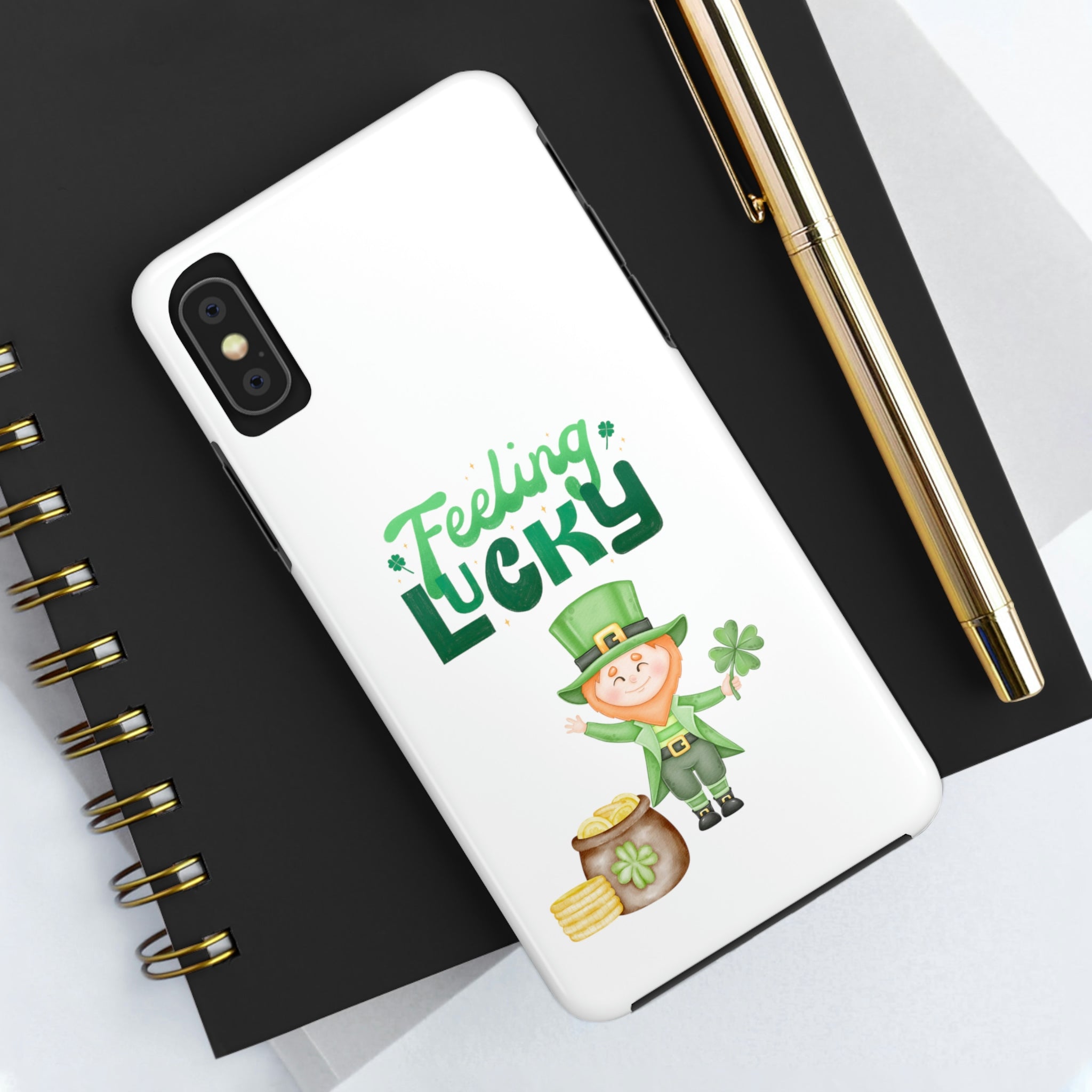 Feeling Lucky Tough Phone Cases