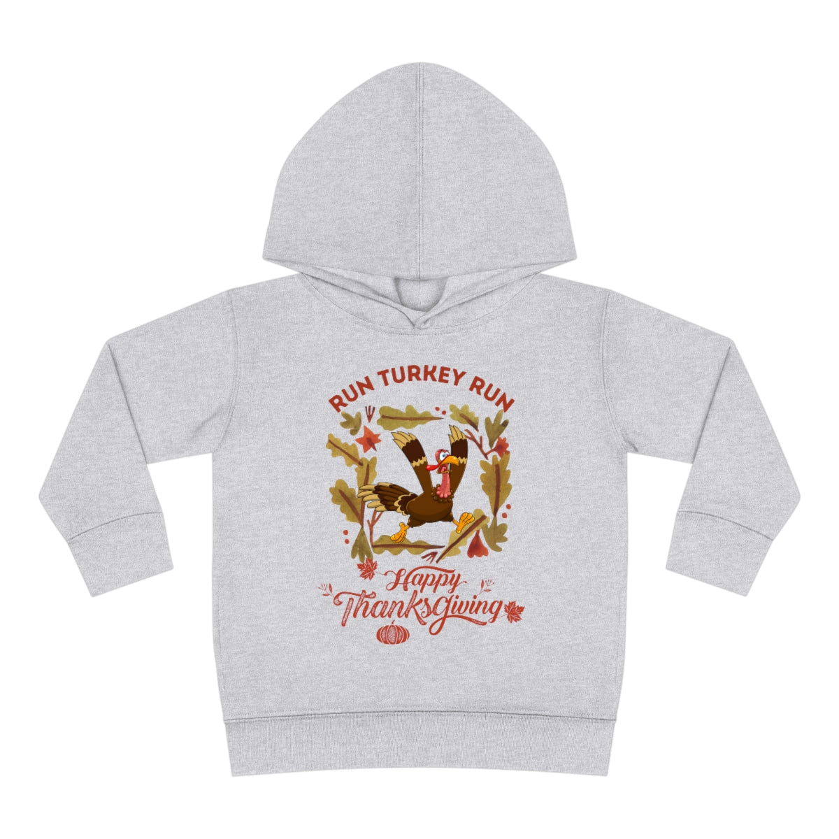 Run Turkey Run Toddler Pullover Fleece Hoodie