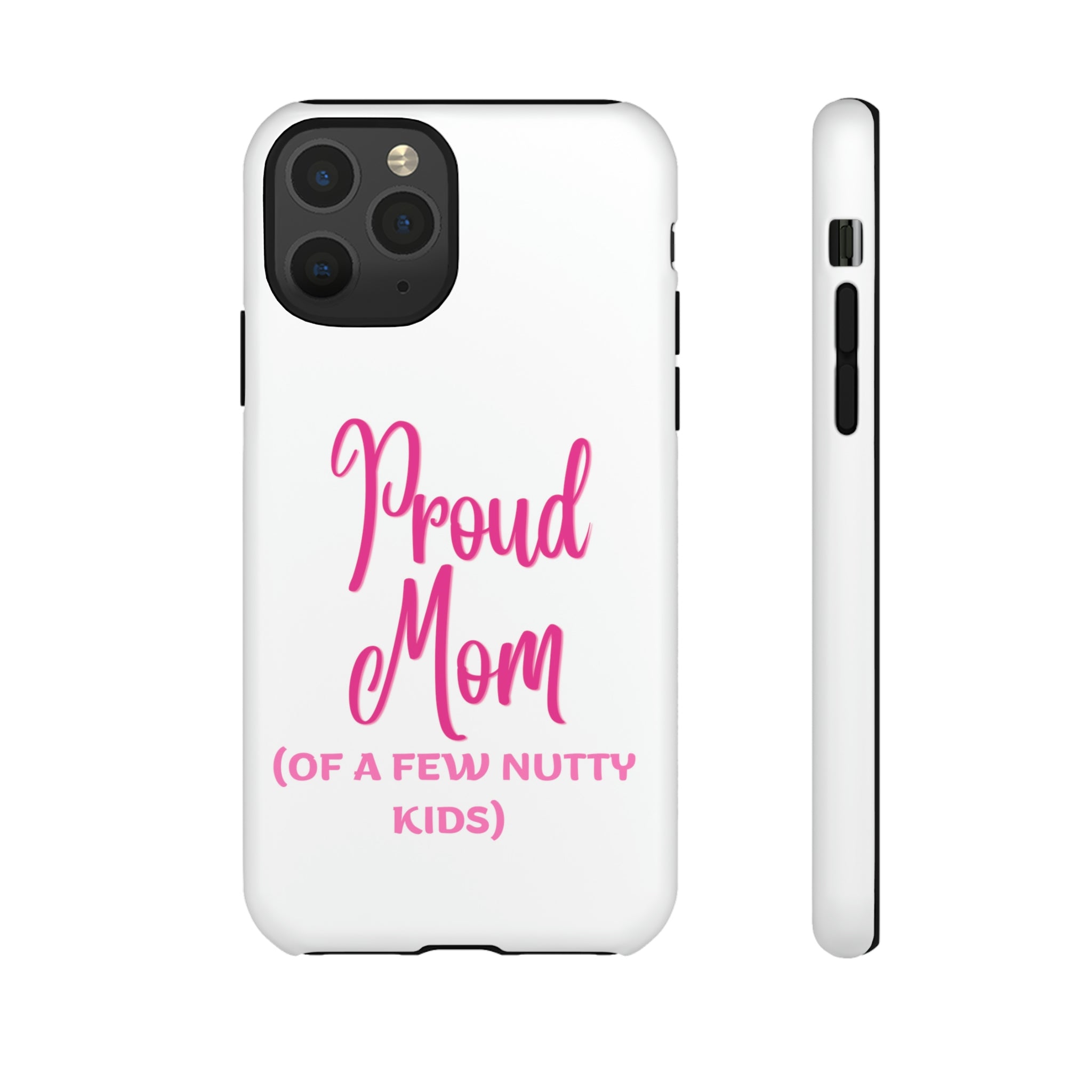 Proud Mom Tough Cases
