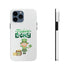 Feeling Lucky Tough Phone Cases